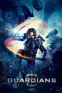 The Guardians (2017) โคตรคนการ์เดี้ยนฮีโร่พันธ์ระห่ำ