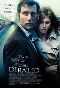 Derailed (2005) ปมพิศวาสรักลวงโลก
