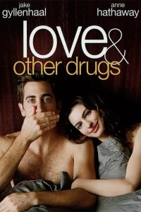 Love and Other Drugs (2010) ยาวิเศษที่ไม่อาจรักษารัก