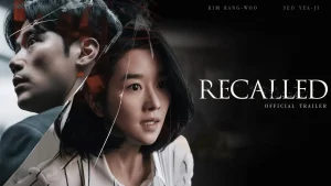 Recalled (2021) ระลึกหลอน