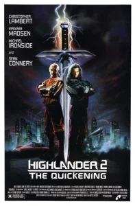 Highlander 2 The Quickening (1991) ล่าข้ามศตวรรษ 2