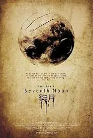 Seventh Moon (2008) พระจันทร์ที่เจ็ด
