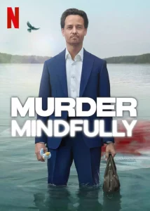 Murder Mindfully จงใจฆ่า Season 1-2