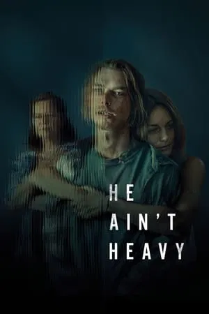 ดูหนังออนไลน์ He Ain t Heavy (2024)