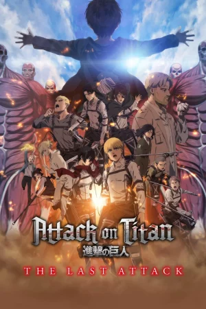 ดูหนัง Attack on Titan The Last Attack (2025) ผ่าพิภพไททัน การโจมตีครั่งสุดท้าย