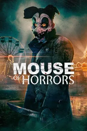 ดูหนัง Mouse Of Horrors (2025)