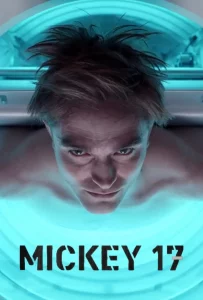 Mickey 17 (2025) มิกกี้ 17