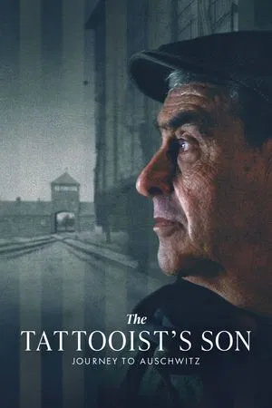 ดูหนัง The Tattooist s Son Journey to Auschwitz (2025)