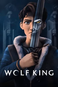 Wolf King (2025) ราชาหมาป่า EP.1-8 (จบ)