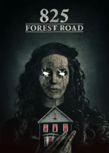 ดูหนังออนไลน์ 825 Forest Road (2025)