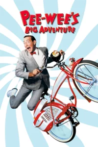 Pee-wee s Big Holiday (2016) สุดสัปดาห์น่าอัศจรรย์ของพีวี