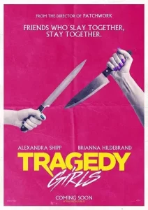 Tragedy Girls (2017) สองสาวซ่าส์ ฆ่าเรียกไลค์