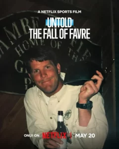 ดูหนังออนไลน์ Untold The Fall of Favre (2025)