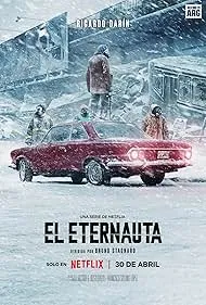 The Eternaut (2025) นักท่องเวลาแห่งนิรันดร์ EP.1-6 (จบ)