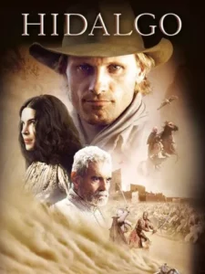 Hidalgo (2004) ฮิดาลโก้ ฝ่านรกทะเลทราย