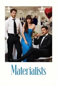 Materialists (2025) รักสามเส้า เราสามคน