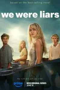 We Were Liars (2025) เราคือคนโกหก EP.1-8 (จบ)