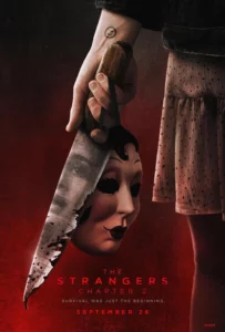 The Strangers Chapter 2 (2025) เดอะ สเตรนเจอร์ส อำมหิตฆ่าไม่เลิก