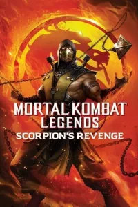 Mortal Kombat Legends Scorpion s Revenge (2020) ตำนาน มอร์ทัล คอมแบท การแก้แค้นของแมงป่อง